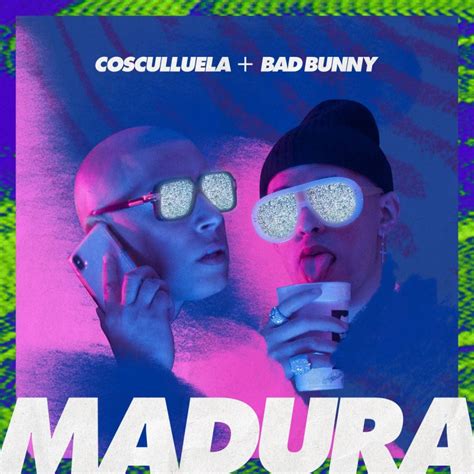 lyrics madura|madura bad bunny.